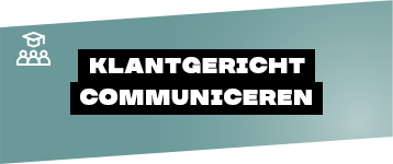 Klantgericht communiceren – Incompany training