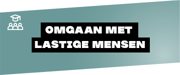 Omgaan met lastige medewerkers – Incompany training